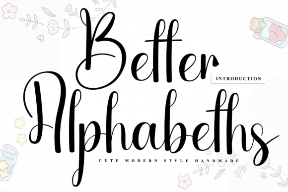 Better Alphabeths: A Script Font for Branding
