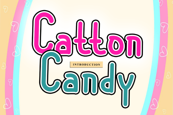 Catton Candy: A Playful Display Font for Makers