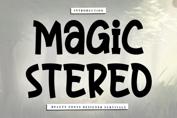 Designing With Magic Stereo: A Modern Script Font for Web