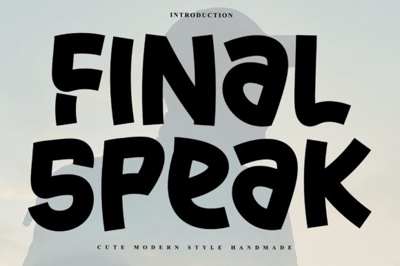 Final Speak Font: Elevate Your Brand Identity
