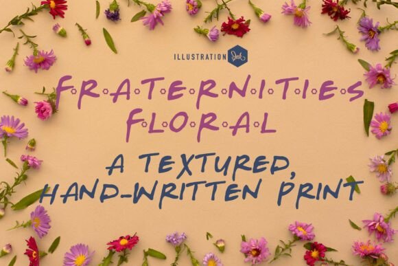Fraternities Floral Family Font Review