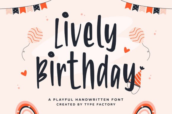 Lively Birthday Font: A Playful Script for Campaigns