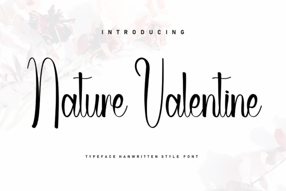 Nature Valentine: A Handwritten Font for Editorial Warmth