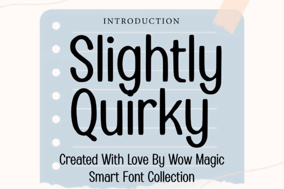 Slightly Quirky: A Playful Web Display Font